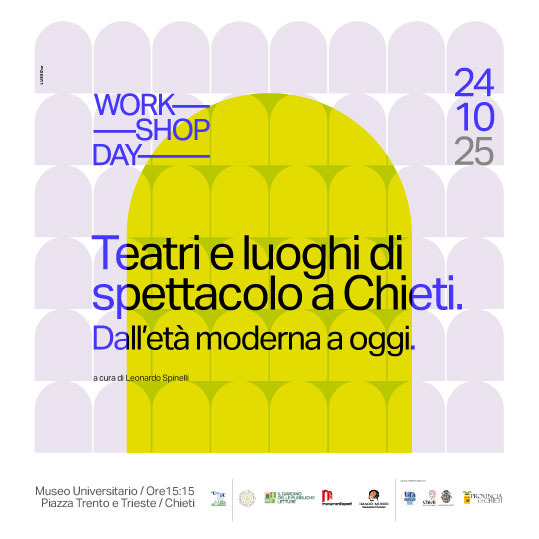 Workshop Day - Teatri e luoghi di spettacolo a Chieti.